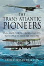 The Trans-Atlantic Pioneers - Preview