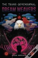 The Trans-Dimensional Dream Weavers