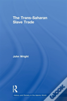 The Trans-Saharan Slave Trade