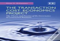 The Transaction Cost Economics Project