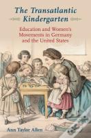 The Transatlantic Kindergarten