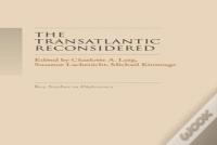 The Transatlantic Reconsidered