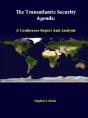 The Transatlantic Security Agenda: A Conference Report And Analysis - Preview