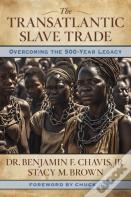 The Transatlantic Slave Trade