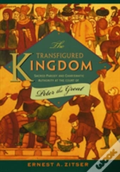 The Transfigured Kingdom