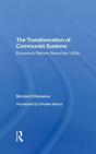 The Transformation Of Communist Systems - Preview