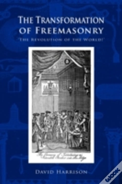 Capa do artigo The Transformation Of Freemasonry