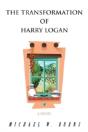 The Transformation Of Harry Logan - Preview
