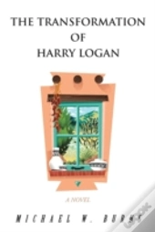 The Transformation Of Harry Logan