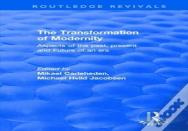The Transformation Of Modernity