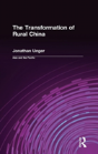 The Transformation Of Rural China - Preview