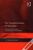 The Transformation Of Sexuality