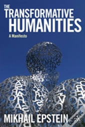 The Transformative Humanities