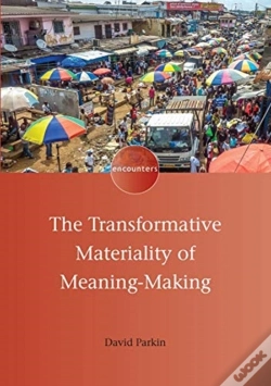 Capa do artigo The Transformative Materiality Of Meaning-Making