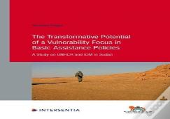 The Transformative Potential Of A Vulnerability Focus In Basic Assistance Policies