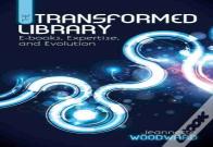 The Transformed Library