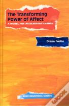 The Transforming Power Of Affect