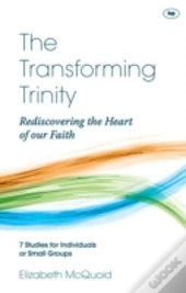 The Transforming Trinity - Study Guide