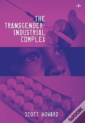 Capa do artigo The Transgender-Industrial Complex