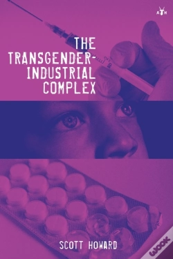 Capa do artigo The Transgender-Industrial Complex