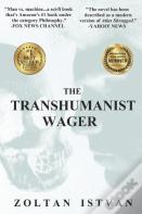 The Transhumanist Wager
