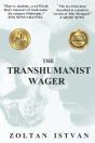 The Transhumanist Wager - Preview