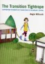 The Transition Tightrope - Preview