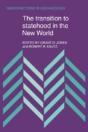 The Transition To Statehood In The New World - Preview