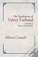 The Translations Of Valery Larbaud