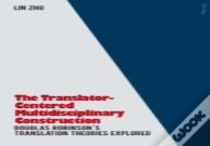The Translator- Centered Multidisciplinary Construction
