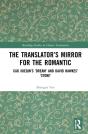 The Translatorâ€™S Mirror For The Romantic - Preview