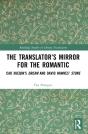 The Translatorâ€™S Mirror For The Romantic - Preview