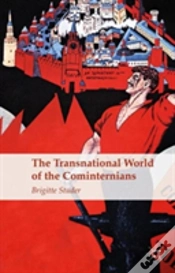 Capa do artigo The Transnational World Of The Cominternians