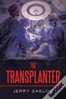 The Transplanter