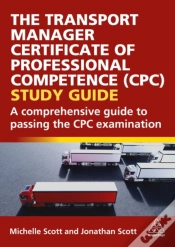 Capa do artigo The Transport Manager Certificate Of Professional Competence (Cpc) Study Guide