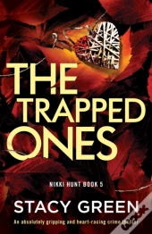 The Trapped Ones