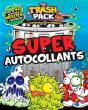 The Trash Pack ; Super Autocollants - Preview