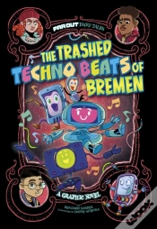 Capa do artigo The Trashed Techno Beats Of Bremen
