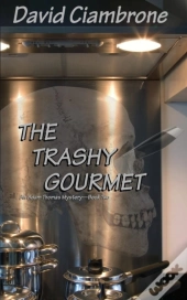 The Trashy Gourmet