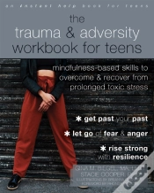Capa do artigo The Trauma And Adversity Workbook For Teens