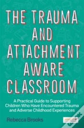 Capa do artigo The Trauma And Attachment-Aware Classroom