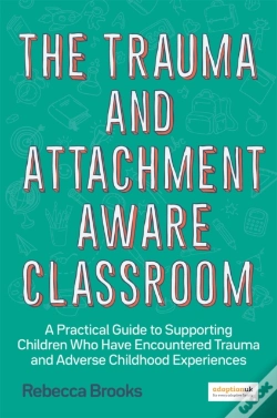 Capa do artigo The Trauma And Attachment-Aware Classroom