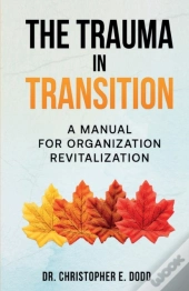 The Trauma In Transition