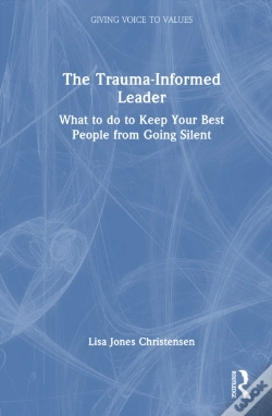 Capa do artigo The Trauma-Informed Leader