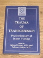 The Trauma Of Transgression - Preview
