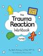 The Trauma Reaction Workbook - Preview