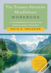 Capa do artigo The Trauma-Sensitive Mindfulness Workbook
