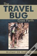 The Travel Bug Goes Forth