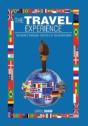 The Travel Experience: The World Through - Preview