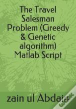 The Travel Salesman Problem (Greedy & Genetic Algorithm) Matlab Script
